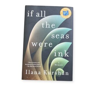 If‎ All the Seas Were Ink Llana Kurshan Book
